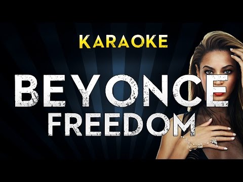 Beyonce Ft. Kendrick Lamar – Freedom | Official Karaoke Instrumental Lyrics Cover Sing Along