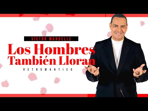 Víctor Manuelle - Los Hombres También Lloran (Visualizer)
