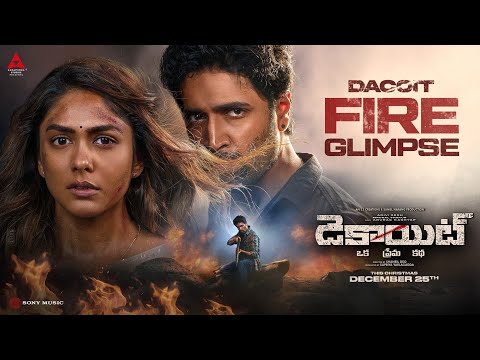 Dacoit Release Date Glimpse | Adivi Sesh | Mrunal Thakur | Anurag Kashyap | Shaneil Deo | Dec 25th