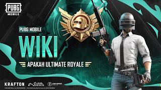 PUBG MOBILE: Apakah Ultimate Royale?