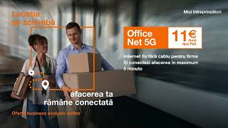Sediu nou? Internet fix fără cablu în 5 minute | Office Net 5G