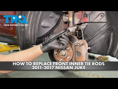 How to Replace Front Inner Tie Rods 2011-2017 Nissan Juke