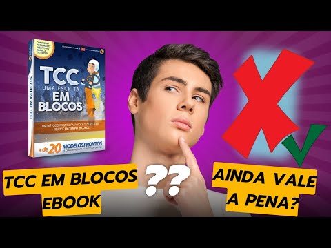 TCC em Blocos Ebook Funciona? O Ebook TCC em Blocos Ainda Vale a Pena?