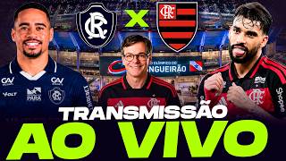 REMO X FLAMENGO - DIRETO DO MANGUEIRÃO -  TRANSMISSÃO AO VIVO 📱