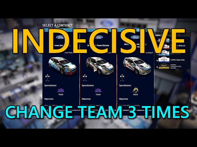 WRC 10 Indecisive Guide ~ Change Team 3 Times