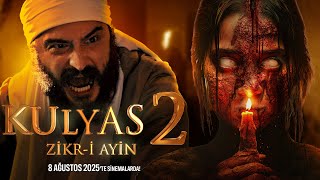 KULYAS 2: ZİKR-İ AYİN Fragman | Türk - Amerikan Ortak Korku Filmi | 8 Ağustos 2025 Sinemalarda
