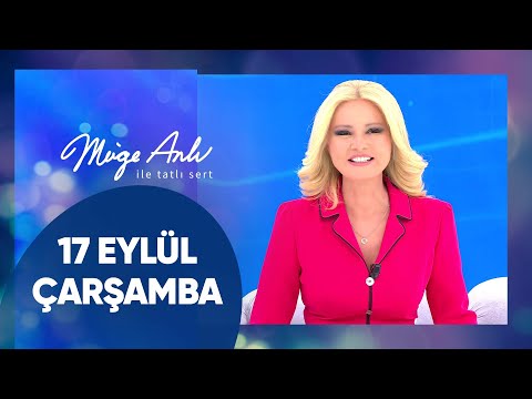 Müge Anlı ile Tatlı Sert | 17 Eylül 2025 Çarşamba - 18. Sezon