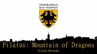 Pilatus: Mountain of Dragons (Steven Reineke)