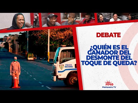 ¿Quien es el Ganador del Desmonte del toque de queda? - El Debate