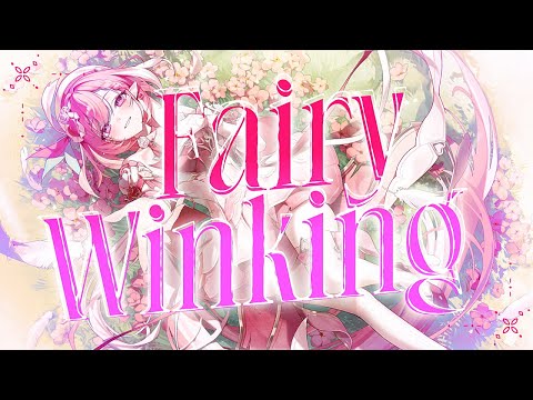 【崩壊3rd】Fairy Winking - 鹿乃 【エリシア イメージソング】