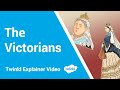 Victorian Era Knowledge Assessment