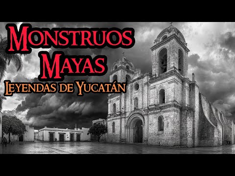 EL LADO OSCURO DE YUCATÁN: NO TE METAS CON  LOS MONSTRUOS QUE HABITAN LAS SELVAS | LEYENDAS MAYAS