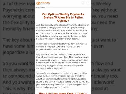 Can Options Weekly Paychecks System W Allow Me to Retire Quickly Part two