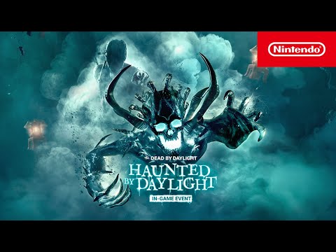 Dead by Daylight – Haunted by Daylight Trailer – Nintendo Switch