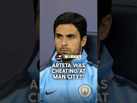 Arteta Was CHEATING At Man City?! 😳