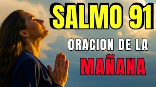ORACIÓN DE LAS 3 AM 🙏 CON EL PODEROSO SALMO 91 -para Protegerte del Mal Cada Día