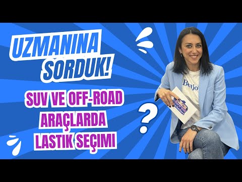 SUV ve Off-Road Araçlar için Lastik Seçimi | Uzmanına Sorduk?