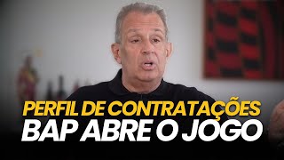 ⚠️ Bap detalha o perfil de CONTRATAÇÕES do Flamengo para janela de transferências