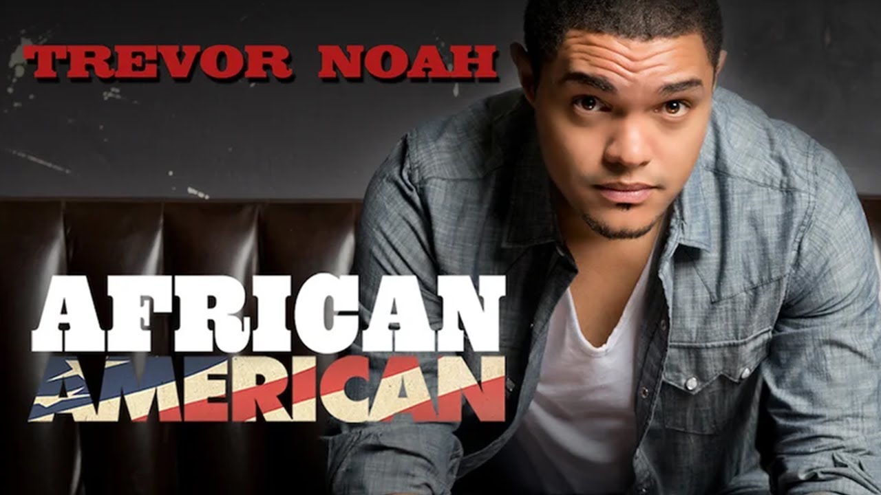 Trevor Noah: African American Trailer thumbnail