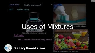 Uses of Mixtures