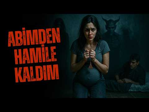 Ağabeyimden Hamile Kaldım” – Gerçek Bir Kabusun İçinden Gelen İtiraf | Korku Hikayeleri|Cin Hikayesi