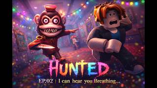 Hunted EP.02