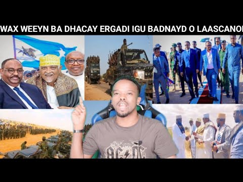 DAGAALKA HULUUMBE KHAATUMO KULA JIRO, XAALADA LAASCANOD, ERGADA ABSAME, SHIRKI O DIB U FURMAYA BARRI