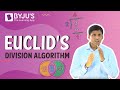Understanding Euclid's Division Algorithm