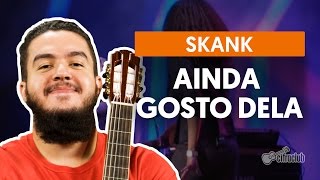 Videoaula Ainda Gosto Dela (violão)