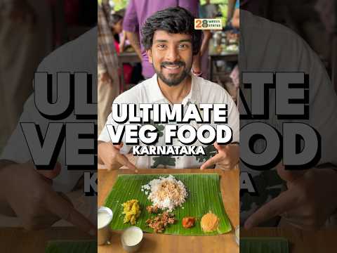 Trying Karnataka’s Best Veg Food!! 🌱🍛 | 28W28S Ep. 10