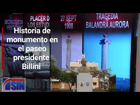 Dominicana en Gráfica: Historia de monumento en el paseo presidente Billini