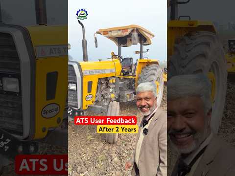 ATS Tractor & Laser Feedback After 2 Years