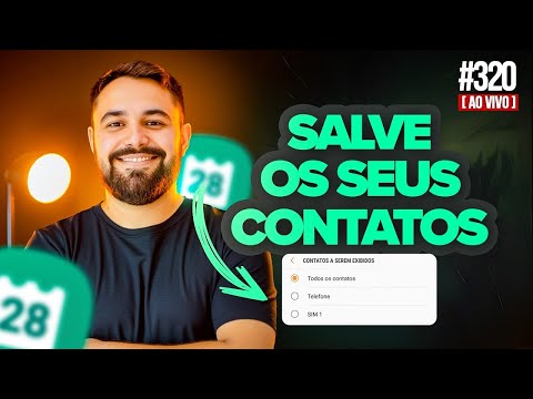 Aula #320: Como salvar contatos na agenda