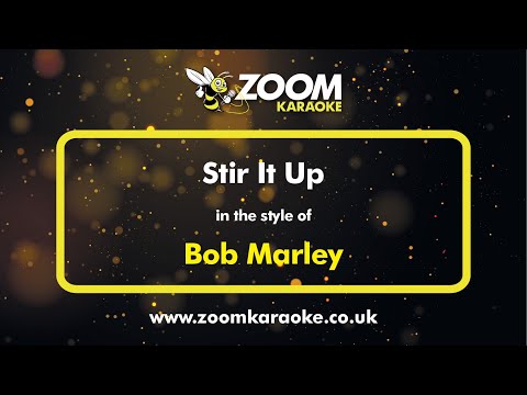 Bob Marley – Stir It Up – Karaoke Version from Zoom Karaoke