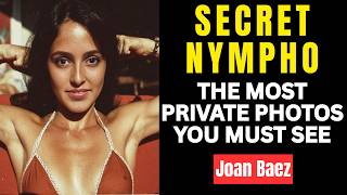 Joan Baez: Untold TRAGIC Story in Rare Photos You Must See