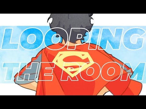 LOOPING THE ROOM || DC Animation
