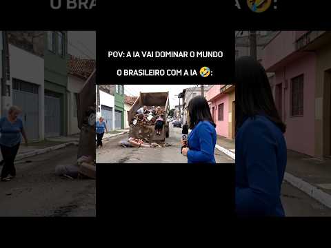 O brasileiro com a IA 🤣 #ai #pov #veo3