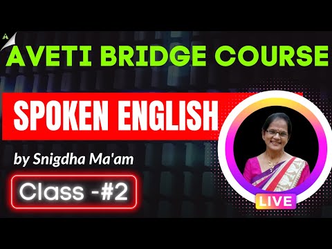 +2 1ST YEAR SPOKEN ENGLISH (CLASS-2) |TYPES OF FAMILY AND WISHES | AVETI BRIDGE COURSE -2022