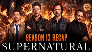 Supernatural season 13 Recap