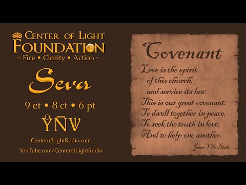 Center of Light Seva: “Covenant”