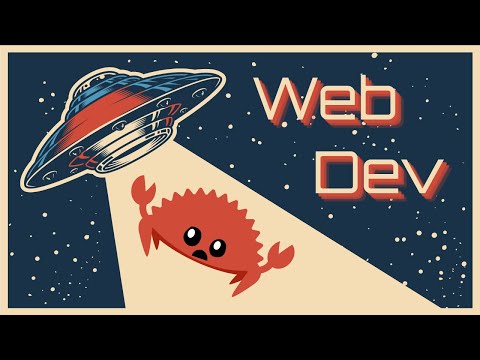 Building My Dream Webapp... With Only Rust