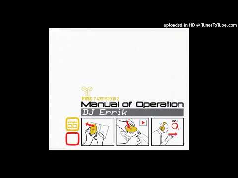 DJ Errik - Manual Of Operation (4 To The Floor Mix)