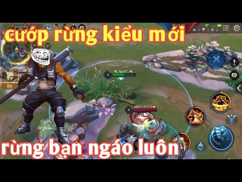 Liên Quân Mobile _ Thánh Nhây Cướp Rừng Kiểu Mới | Khiến Rừng Team Bạn Ngáo Luôn | Cười Đau Bụng