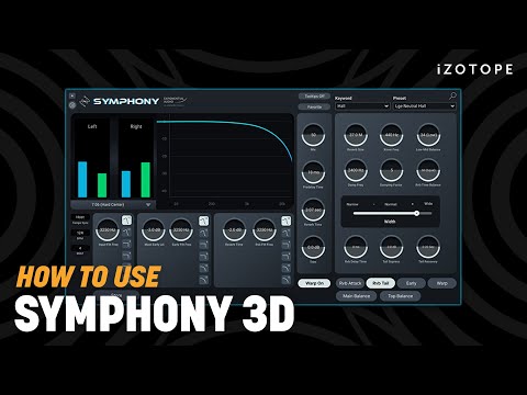 How to Use Symphony 3D Reverb by Exponential Audio