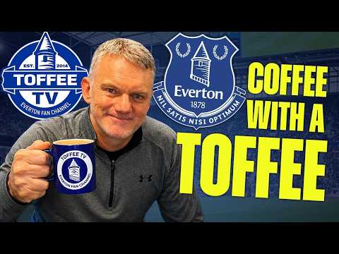 ☕️ Coffee With A Toffee | Everton 1-0 Ipswich, The Invicibles Live On ! Ep 32  🔵 ⚪️