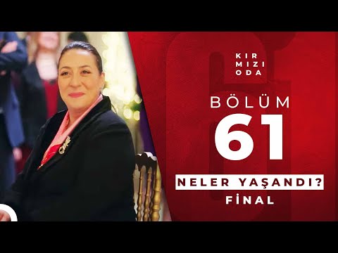 Kırmızı Oda 61. Bölümde Neler Yaşandı? 🔴 | 