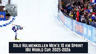 Men’s 10 km Sprint - Oslo Holmenkollen - Biathlon season 2025/2026 IBU World Cup