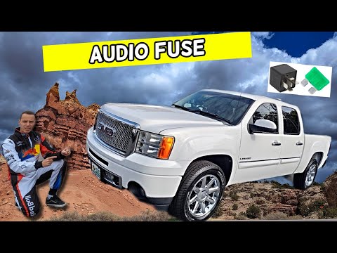 GMC SIERRA AUDIO FUSE LOCATION 2007 2008 2009 2010 2011 2012 2013