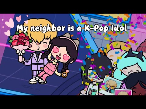 My neighbor is a K-Pop Idol 😘🎤🤩| Toca Sad Story | Toca Life World | Toca Boca