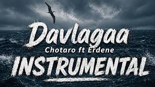 Chotaro ft Erdene - Davlagaa (Instrumental) Karaoke